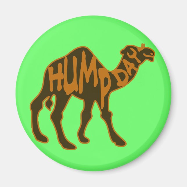 Aimant Funny Hump Day avec Camel (Devant)