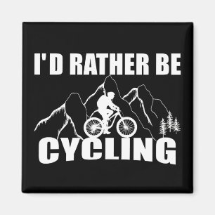 Aimant funny inspirational cycling quotes