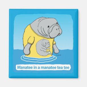 Aimant Funny Manatee in a Tea Tee