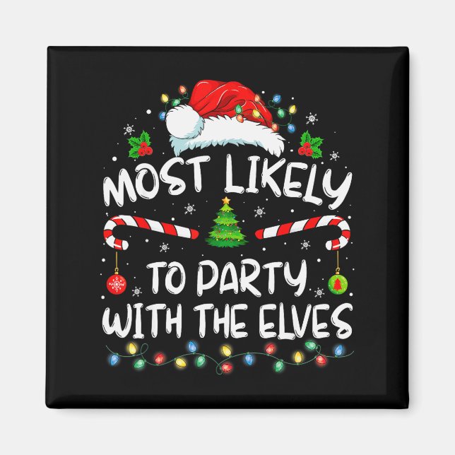 Aimant Funny Matching Christmas Most Likely To Party With (Devant)