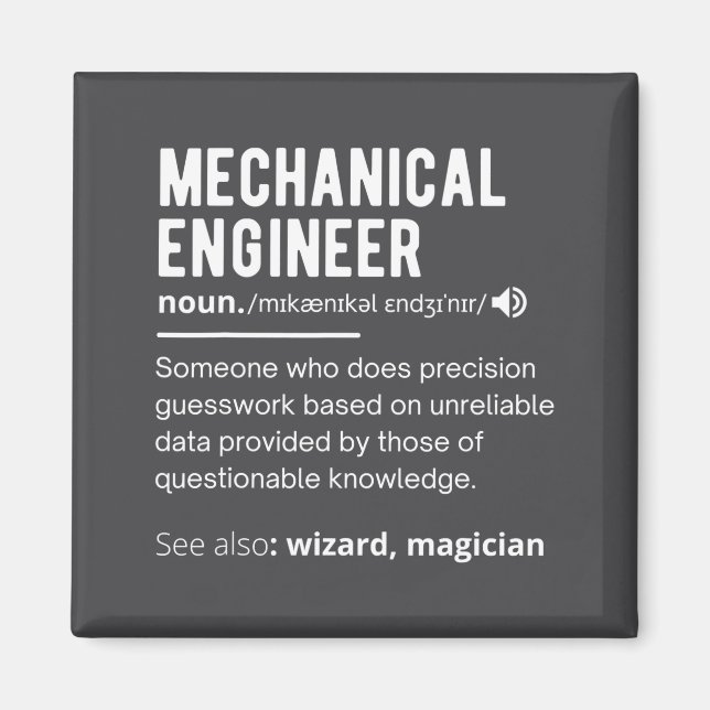 Aimant Funny Mechanical Engineer Definition Engineering  (Devant)