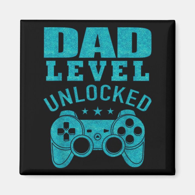 Aimant Funny New Dad Shirt Dad Level Unlocked Day Tee Shi (Devant)