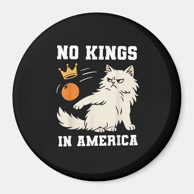 Aimant Funny No Kings in America Retro Classic Style (Devant)