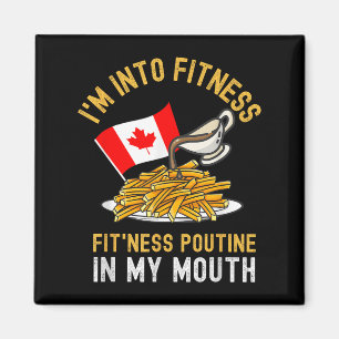 Aimant Funny Poutine Routine Im In Fitness Canadien Que