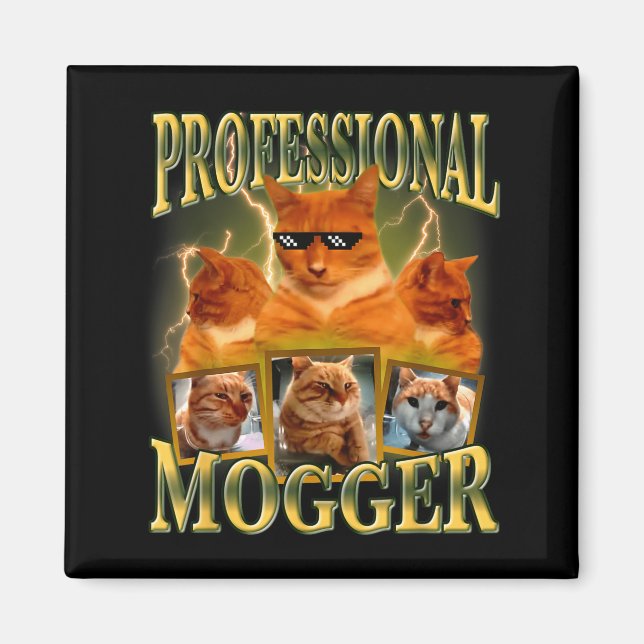 Aimant Funny Professional Mogger Cat Meme Mewing Looksmax (Devant)