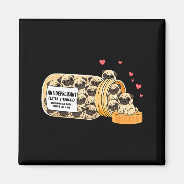 Aimant Funny Pug Anti Depressant Mom Dad Kids  (Devant)