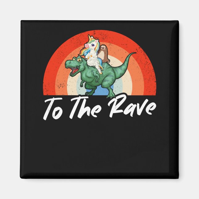 Aimant Funny Raver Techno Party EDM Festival Humour (Devant)