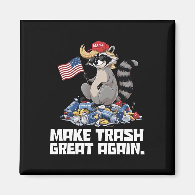 Aimant Funny Rendre la poubelle à Trump Trump Garbage Ref (Devant)