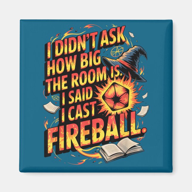 Aimant Funny Rpg I Cast Fireball Quote With Wizard Hat An (Devant)
