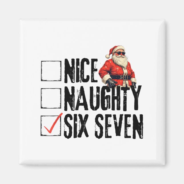 Aimant Funny Santa Nice Naughty Six Seven Meme 67 Christm (Devant)