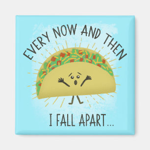 Aimant Funny Taco Pun Humour alimentaire Parodie