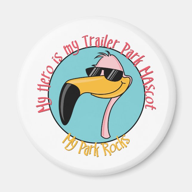 Aimant Funny Trailer Park Shirts et cadeaux (Devant)