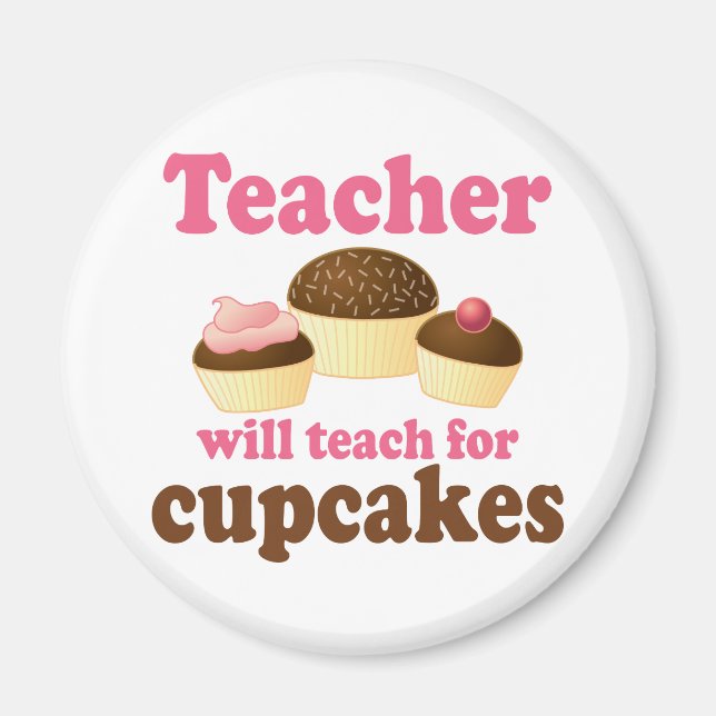 Aimant Funny travaillera pour Cupcakes enseignant (Devant)