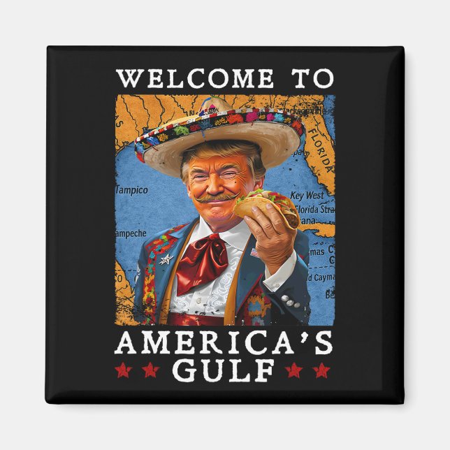 Aimant Funny Trump 2025 Mexique Taco Bienvenue à l'Amériq (Devant)