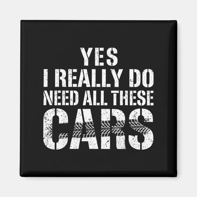 Aimant Funny Yes Need All Cars Car (Devant)