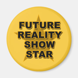 Aimant Futur T-shirts d'étoile de télé réalité, cade