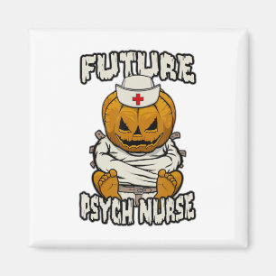 Aimant Future Psych Nurse Crazy Halloween Pum