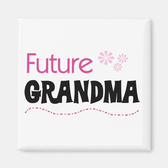 Aimant Futurs tee-shirts et cadeaux grand-mère (Devant)