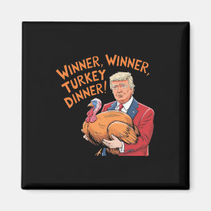Aimant Gagnant Trump Drôle Gagnant Dîner de dinde Thanksg