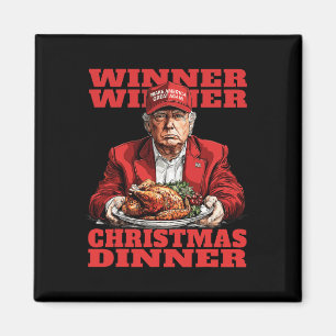 Aimant Gagnante du dîner de Noël Drôle Funny Trump Xmas S