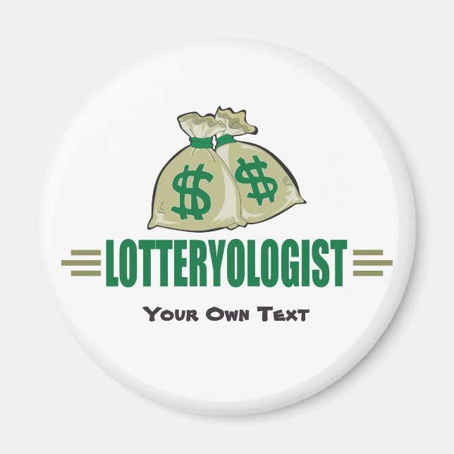 Aimant Gagnez la loterie ! Drôle Lottery Player's (Devant)