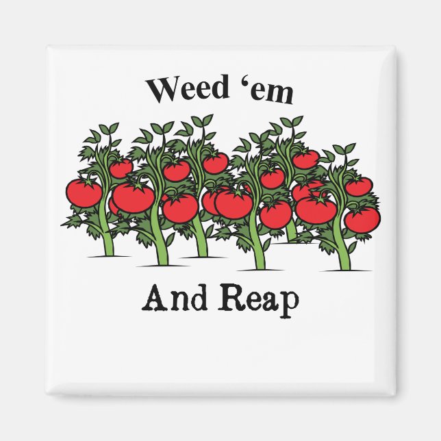 Aimant Gardener Funny Weed 'em Et Reap (Devant)
