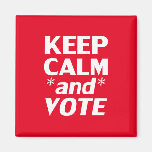 Aimant garder le calme et voter typographie moderne blanc