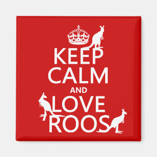Aimant Gardez le calme et aimez Roos (les kangourous)