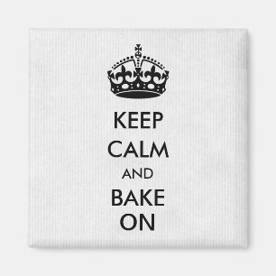 Aimant Gardez le calme et faites cuire au four sur le