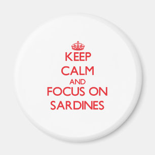 Aimant Gardez le calme et le foyer sur des sardines