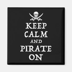 Aimant Gardez Le Calme Et Piratez