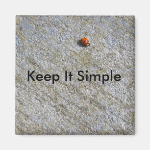 Aimant Gardez-le simple