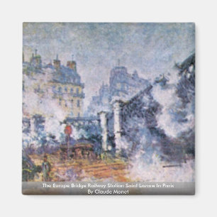 Aimant Gare du Pont Europe Saint Lazare