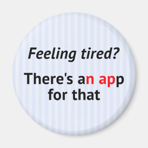 Aimant Geek d'application pour la sieste amusant