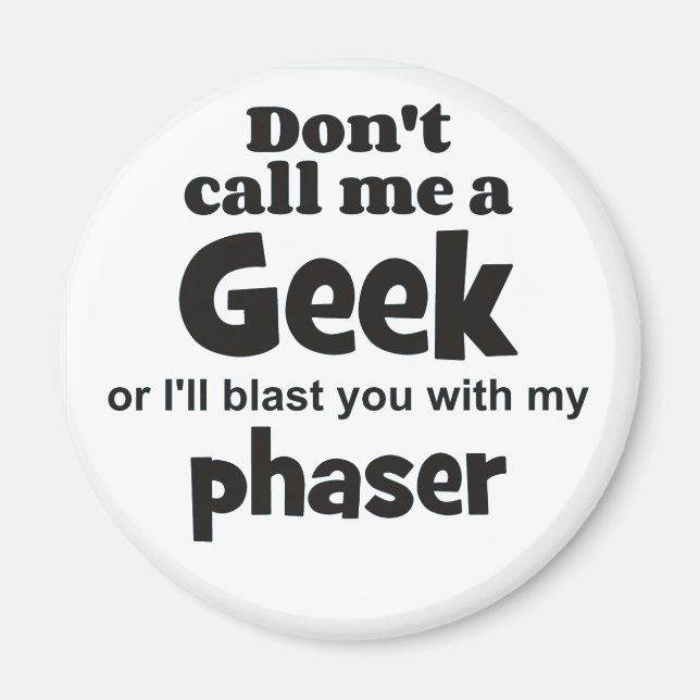 Aimant Geek phaser bf (Devant)
