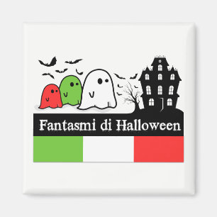 Aimant Ghosts d'Halloween en Italie, Fantasmi di Hallowee