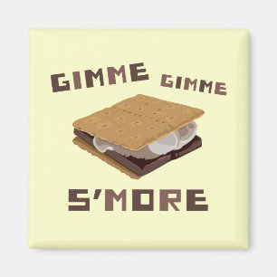 Aimant Gimme S'more