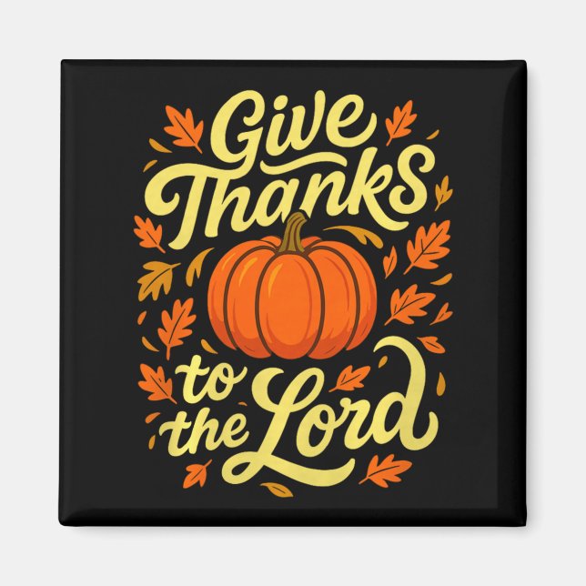 Aimant Give Thanks To The Lord Pumpkin Christian Fall Des (Devant)