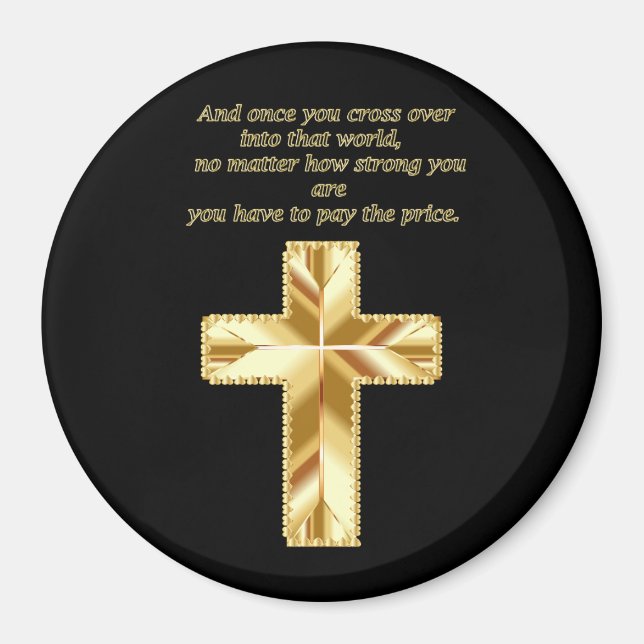 Aimant Gold Christian Crucifix Cross avec un dicton drôle (Devant)