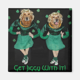 Aimant Golden Retriever Irish Stepdancers Obtenir Jiggy