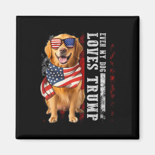 Aimant Golden Retriever Même Mon Chien Aime Trump Funny