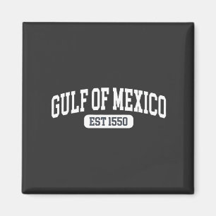Aimant Golfe du Mexique depuis 1550 Humour américain
