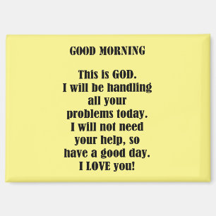 Aimant Good Morning From God (personnaliser)