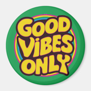 Aimant Good Vibes uniquement