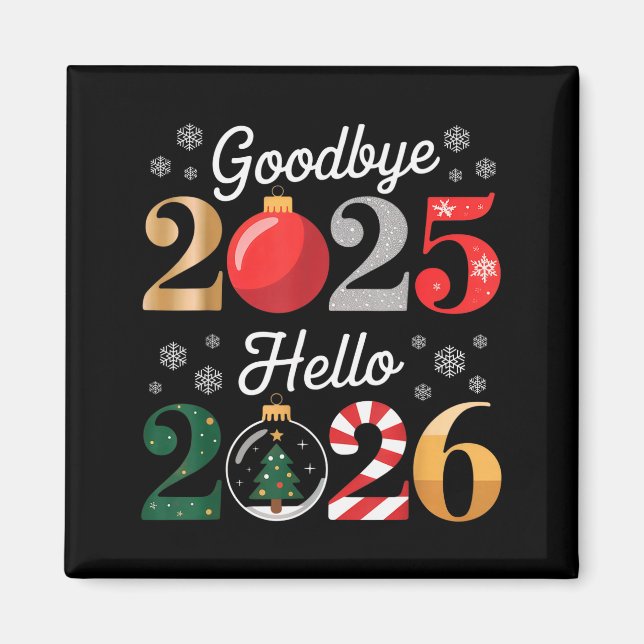Aimant Goodbye 2025 Hello 2026 Happy New Year's Eve Chris (Devant)