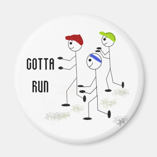 Aimant Gotta Run Motivation Design (Devant)