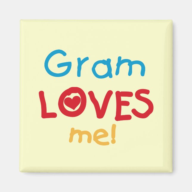 Aimant Gram Loves Me T-shirts et cadeaux (Devant)