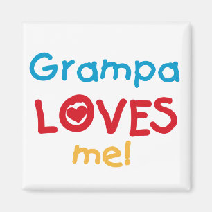 Aimant Grampa m'aime T-shirts et cadeaux