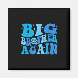 Aimant Grand Frère Encore Grand Frère Annonce Pour Garçon