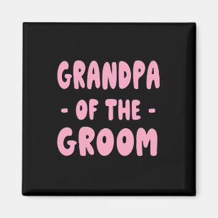 Aimant Grand-père du marié - Papy Grand-père Papi